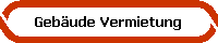 Geb�ude Vermietung
